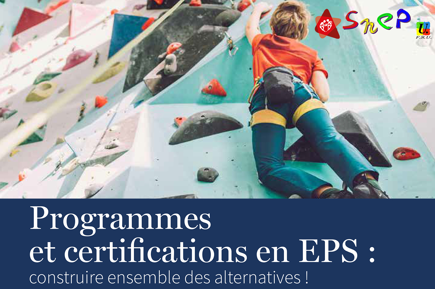 Programmes et certifications en EPS : construire ensemble des alternatives !